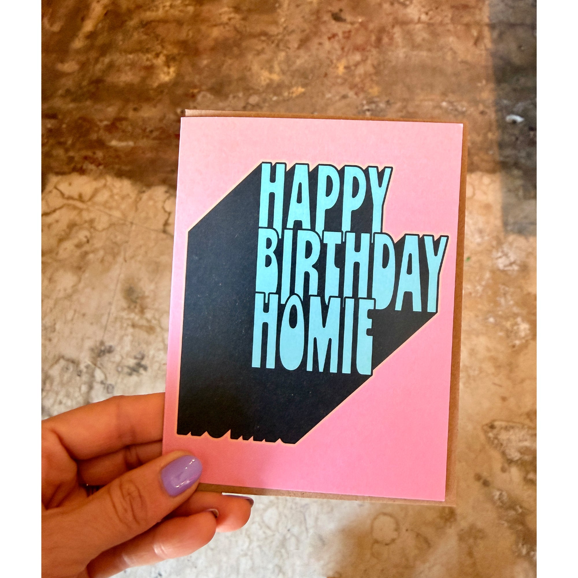 Happy Birthday Homie Greeting Card