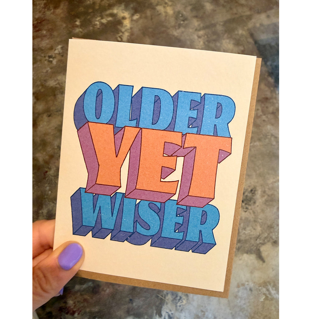 Older Yet Wiser Greeting Card