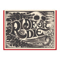 Ride or Die Black Greeting Card