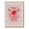 TRUE LOVE RED GREETING CARD