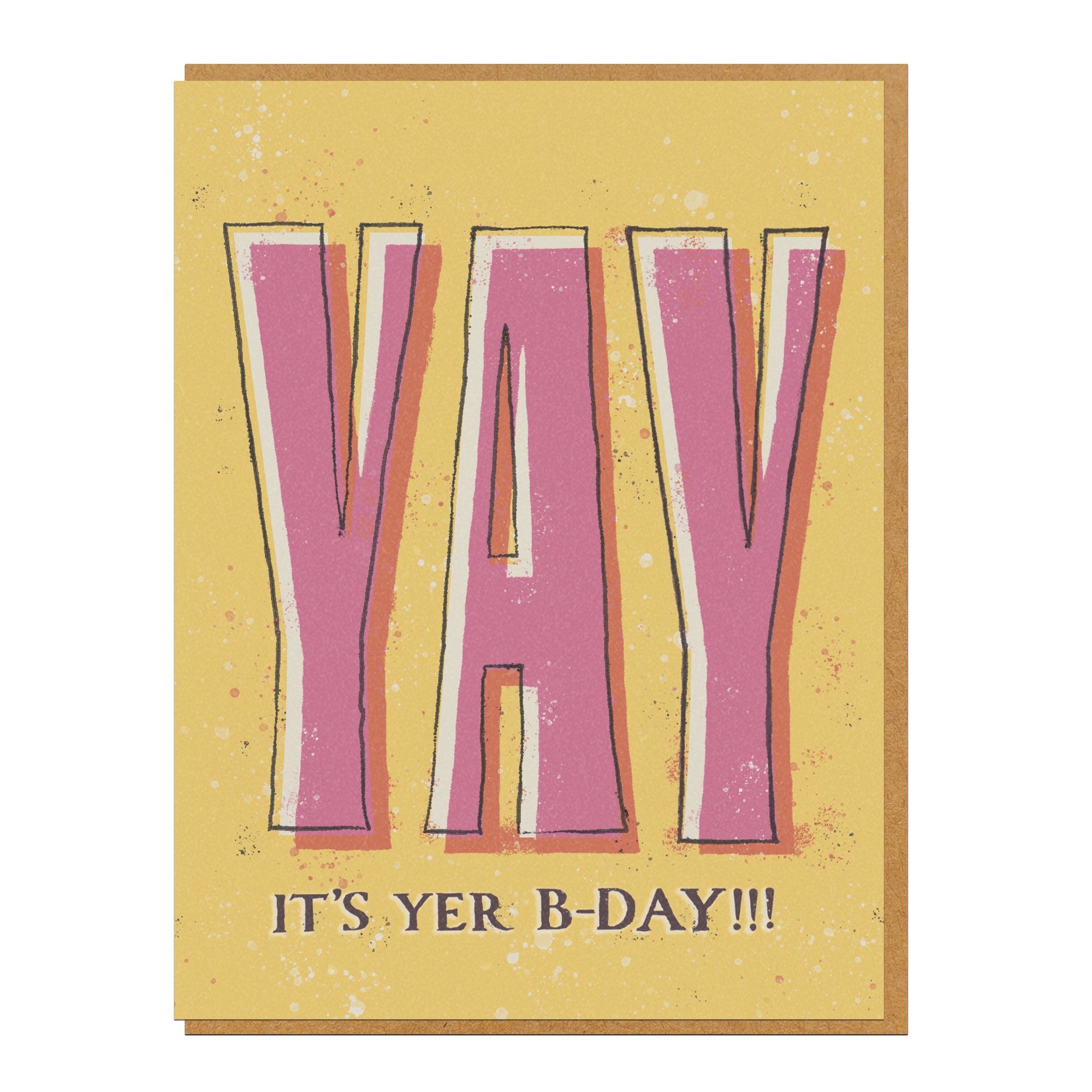 Yay It's Yer B-Day!!! Greeting Card