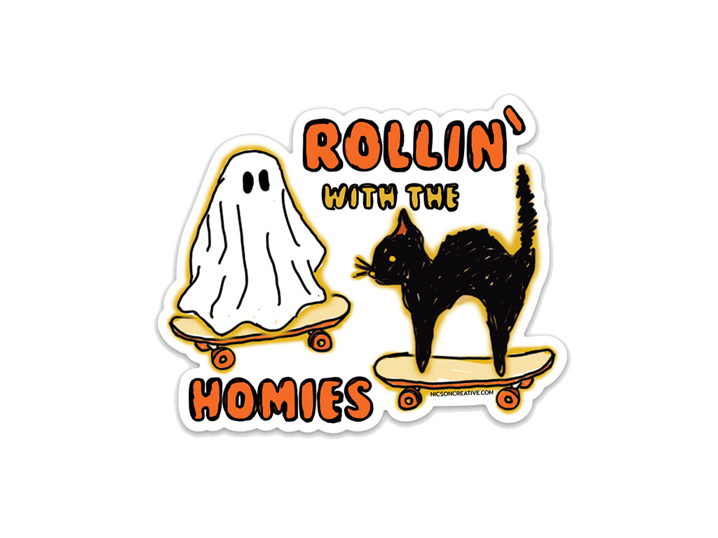 ROLLIN' WITH THE HOMIES VINYL STICKER